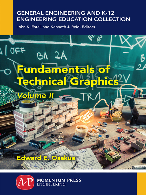 Title details for Fundamentals of Technical Graphics, Volume II by Edward E. Osakue - Available